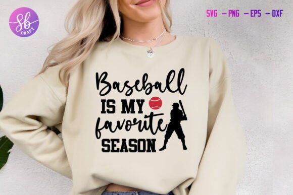 Baseball Is My Favourite Season