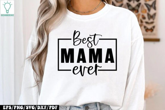 Best Mama Ever SVG: An Embroidery Designer’s Verdict
