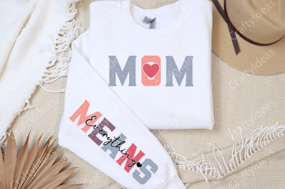 Mom Means Everything PNG