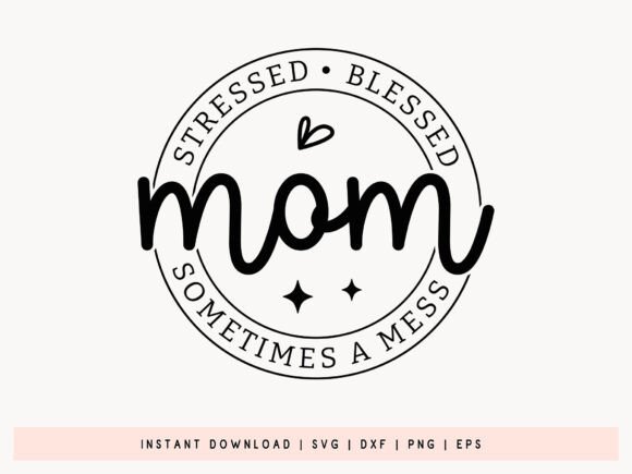 Mom Stressed Blessed SVG: A Real Embroidery Review