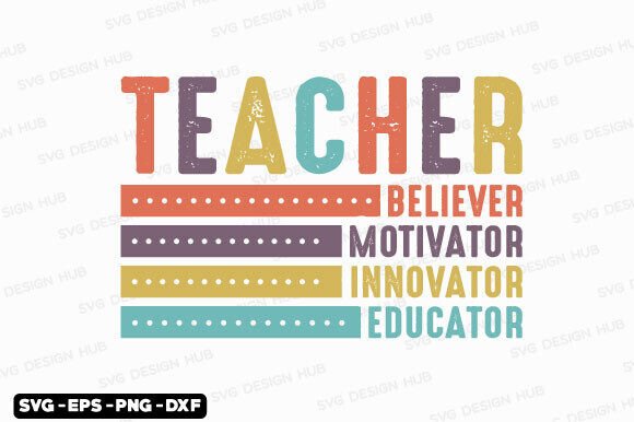 Retro Teacher Motivator, Teacher Svg Png – Embroidery Review