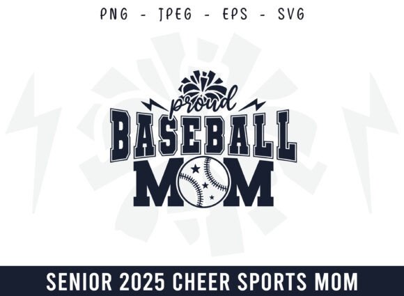 Senior 2025 Proud Baseball Mom Design